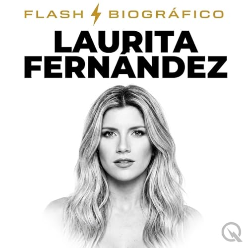 Laurita Fern&aacute;ndez - Flash Biogr&aacute;fico cover art
