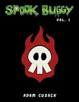 Spook Buggy Volume 1 0998712809 Book Cover