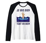 Tout va mal chez vous mais cava quand même? Alors prenez ce drôle motif dont le dicton ironique JE VAIS BIEN TOUT VA BIEN avec un signe gestuel de main d'au secours d'humain qui est entrain de se noyer et offrez le comme idée de cadeau avec humour & ironie