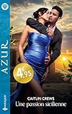 livres harlequin collection rouge passion  Une passion sicilienne