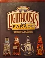 Lighthouses on Parade: Portland, Maine: A Community Art Project Presented by Hannaford 0971145989 Book Cover