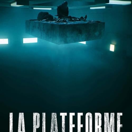 Film de prison #1 : La plateforme
