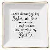 Spegiffu Sister in Law Gifts Ring Dish- I Smiled Because You're My Sister in Law Jewelry Dish Tray Trinket Dish, Birthday Gifts for Sister in Law Wedding Christmas Valentines Mother's Day Gift, White
