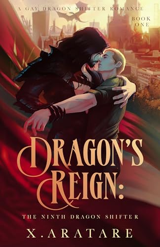 Dragon’s Reign: The Ninth Dragon Shifter (Book 1) (Dragon's Reign)