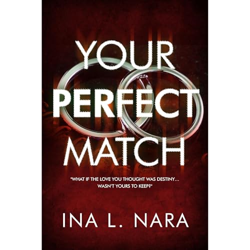 Your Perfect Match Audiolibro Por Ina L. Nara arte de portada