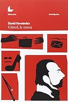 Gürtel, la trama (Investigación) 8416616256 Book Cover