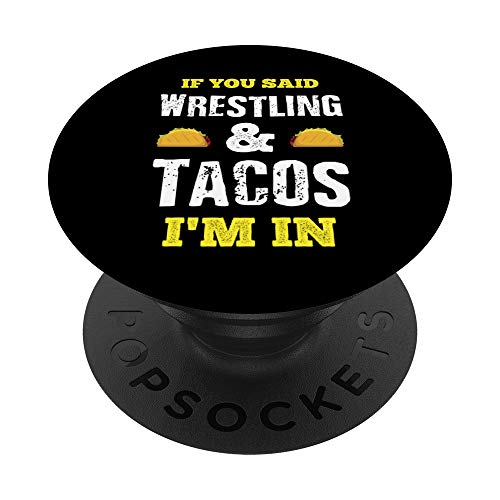Funny Taco Shirt Wrestling & Tacos Tees Hombres Mujeres Niños Regalos PopSockets PopGrip Intercambiable