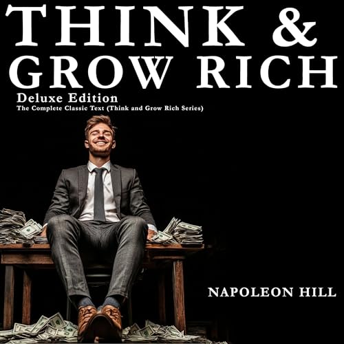 Think and Grow Rich Deluxe Edition by Napoleon Hill episode artwork