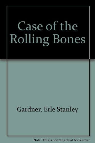 Case of the Rolling Bones 0727801236 Book Cover