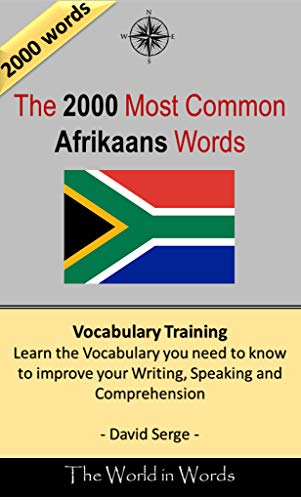 The 2000 Most Common Afrikaans Words Vocabulary Training Learn The Vocabulary You Need To 