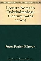 Lecture notes on ophthalmology 0632084502 Book Cover