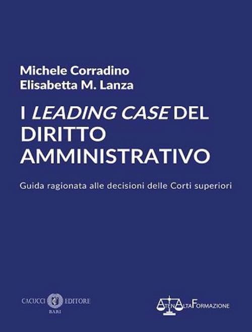 Leading case del diritto amministrativo