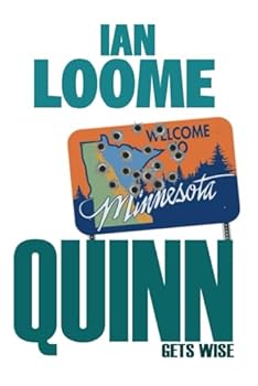 Quinn Gets Wise - Book #10.2 of the Liam Quinn Mysteries
