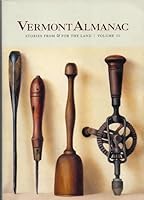 VERMONT ALMANAC. Stories From & For The Land. Volume II 1792372213 Book Cover