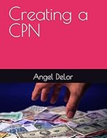 Creating a CPN B0D3J7R3XL Book Cover