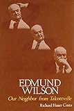 Edmund Wilson: Our Neighbor from Talcottville (New York State Series)