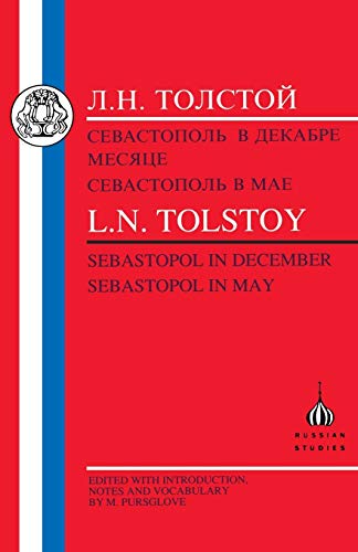 Tolstoy: Sebastopol in May and Sebastopol in December (Russian Texts)