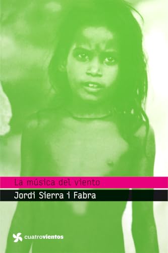 La música del viento: 1 (Cuatrovientos +12)