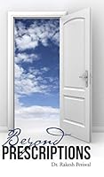 Beyond Prescriptions 1482847892 Book Cover