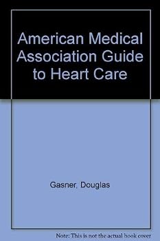 The American Medical Association Straight-Talk No-Nonsense Guide to Heartcare