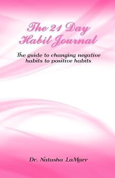 Paperback The 21 Day Habit Journal Book