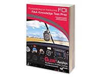 Fundamentals of Instructing FOI FAA Knowledge Test Prep 1618541250 Book Cover