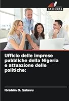 Ufficio delle imprese pubbliche della Nigeria e attuazione delle politiche 6208695503 Book Cover