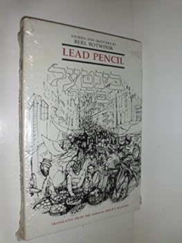 Hardcover Lead Pencil: Stories and Sketches by Berl Botwinik (English and Yiddish Edition) Book