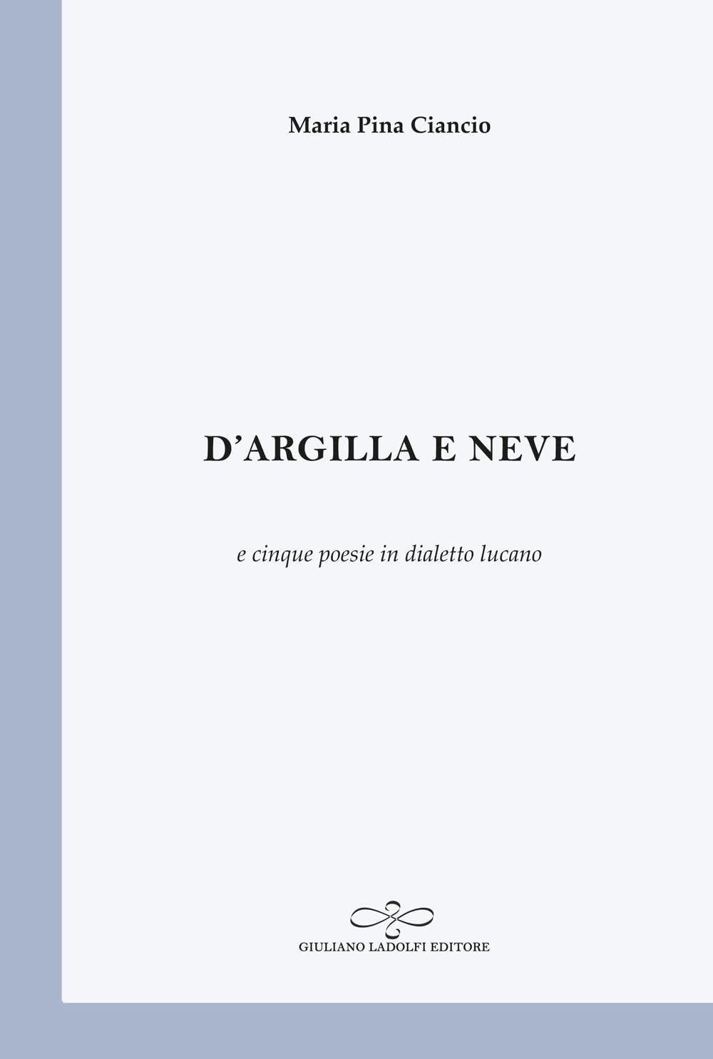 D'argilla E Neve - 4