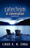 Catechism in Conversation