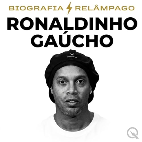 『Ronaldinho Ga&uacute;cho - Biografia Rel&acirc;mpago』のカバーアート