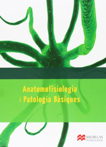 Anatomofisiologia i Patologia Basique 13 (Farmacía y Parafarmacía)