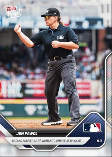2025 Topps Now Jen Pawol #MLBJP Breaks Barrier As 1st Woman to Umpire MLB Game Baseball Card