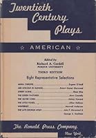 Twentieth Century Plays: British, American, Contin B00085Q3C6 Book Cover