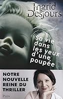 Sa vie dans les yeux d'une poupée 2259213995 Book Cover