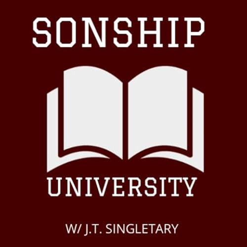 『Sonship University w/ J.T. Singletary』のカバーアート