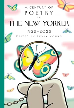 Book cover A Century of Poetry in The New Yorker: 1925-2025