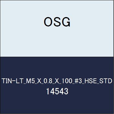 OSG ハイスハンドタップ TIN-LT_M5_X_0.8_X_100_#3_HSE_STD 商品番号 14543