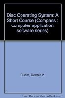 DOS: A Short Course 0132191067 Book Cover