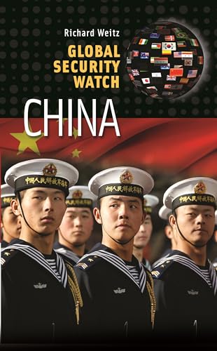 Global Security Watch China view 2