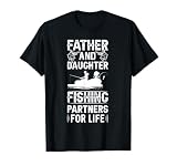 Father and Daughter Fishing Partners For Life T-Shirt