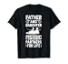 Father and Daughter Fishing Partners For Life T-Shirt