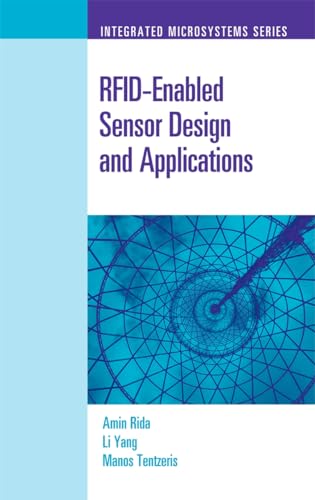 RFID-Enabled Sensor Design and Applications (Integrated Microsystems) view 2