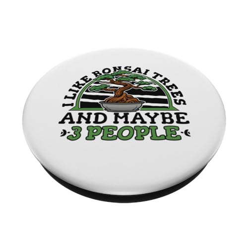 I Like Bonsai Trees And Maybe 3 People Indoor Bonsai Bonsai PopSockets Swappable PopGrip, Black - Image 2
