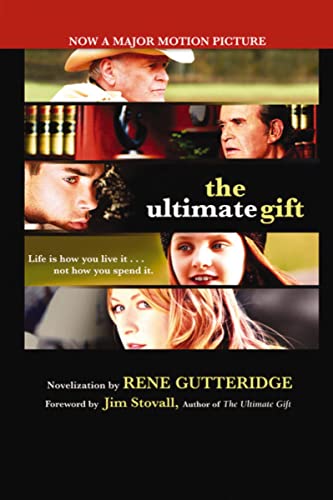 The Ultimate Gift: The novelization of the timeless and uplifting story image 2