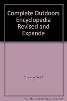Complete Outdoors Encyclopedia Revised and Expande 0696111349 Book Cover