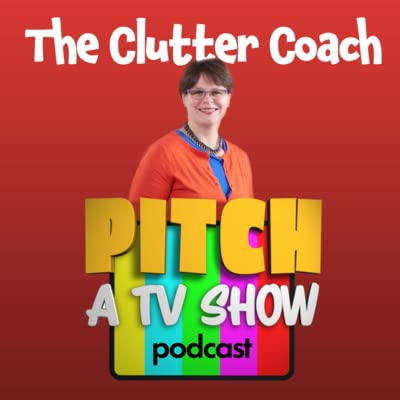 The Clutter Coach - A TV show about hoarding cover art