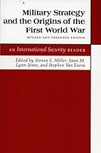 Military Strategy and the Origins of the First World War