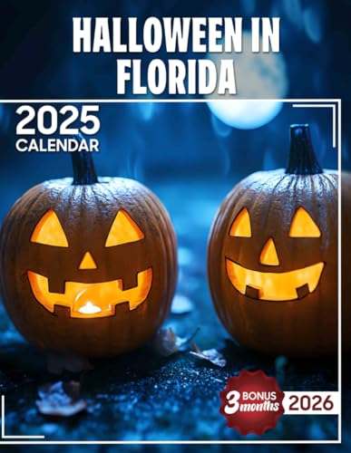 Halloween in Florida Calendar 2025: 15 Months of Haunting Fun