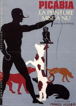 Paperback Francis Picabia: La peinture mise à nu [French] Book